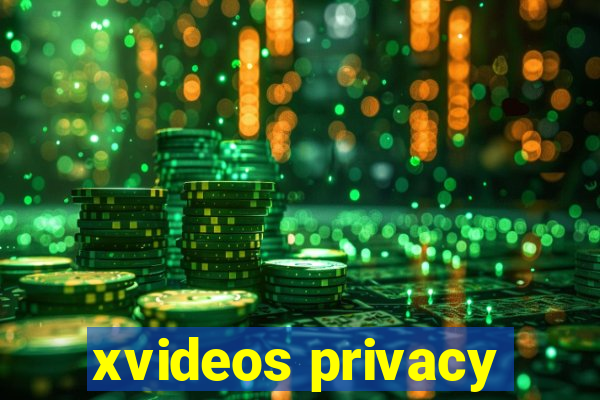 xvideos privacy